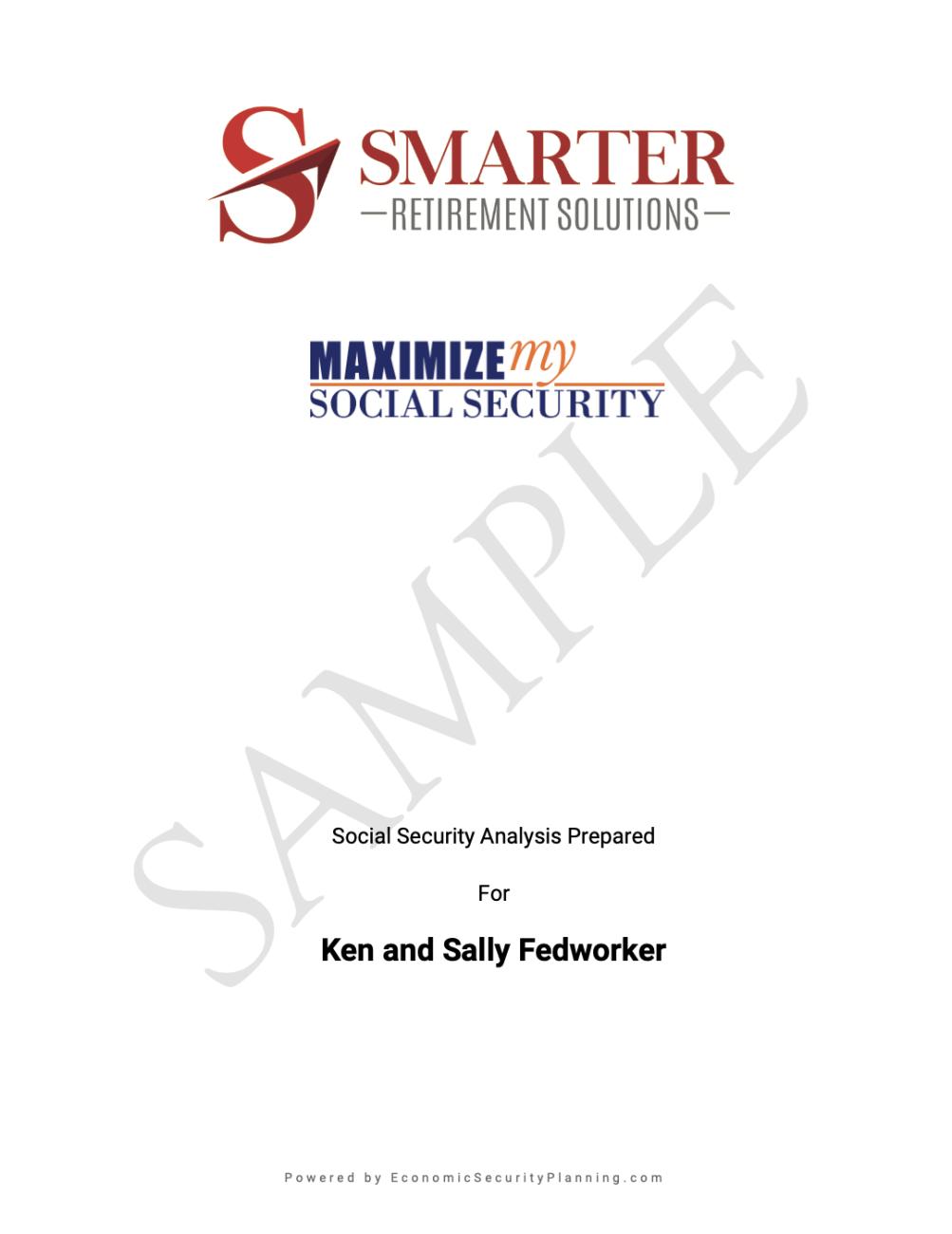 Your Social Security Analysis: Prepared for Ken and Sally (Fedworker)